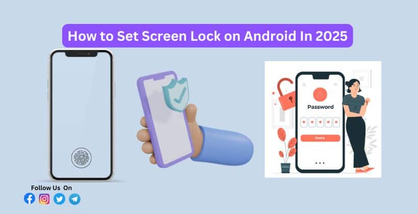How to Set Screen Lock on Android