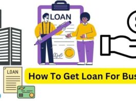 How To Get Loan For Business