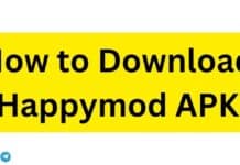 How to Download Happymod APK