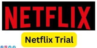 Netflix Trial