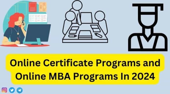 Online Certificate Programs and Online MBA Programs