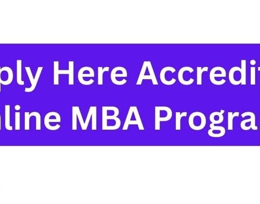 Apply Here Accredited Online MBA Programs