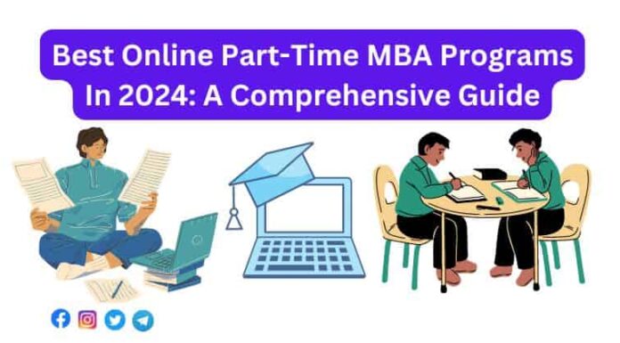 Best Online Part-Time MBA Programs