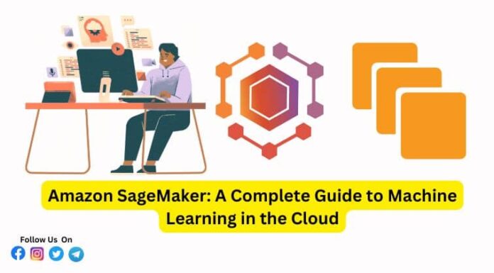 Amazon SageMaker